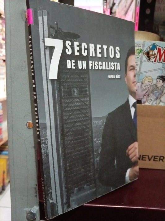 7 SECRETOS DE UN FISCALISTA POR DIEGO DIAZ USADO S. PERSONAL LITERARIO 305