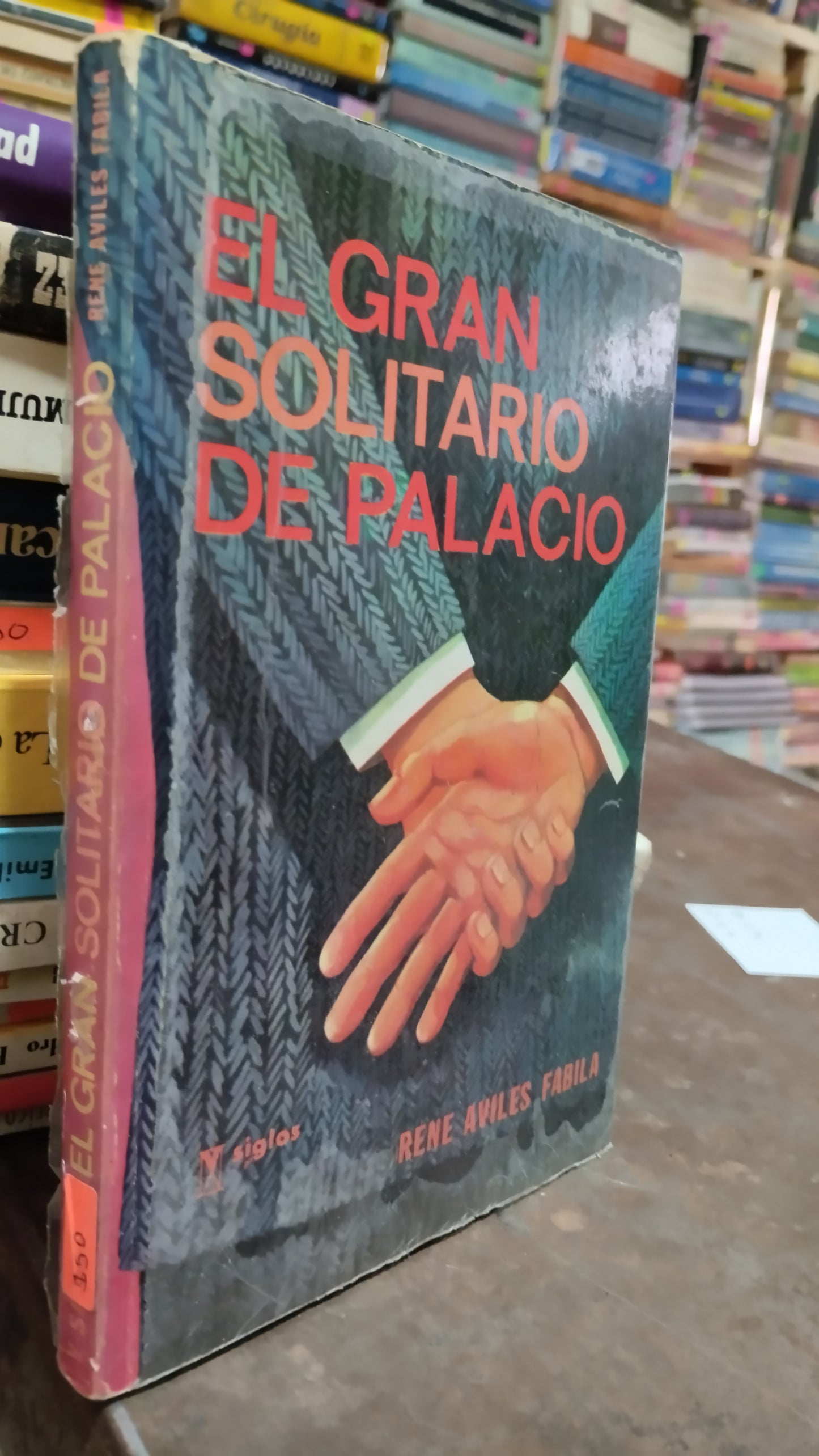 EL GRAN SOLITARIO DE PALACIO POR RENE AVILES FABILA LIBRO USADO NOVELAS ALDAMA