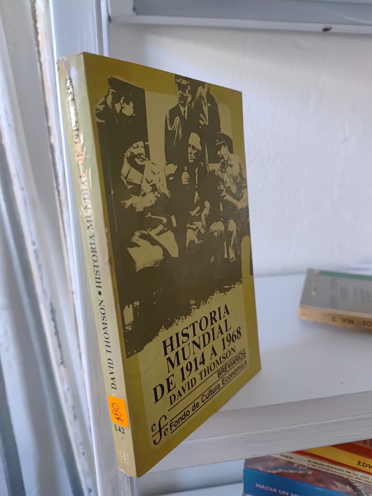 HISTORIA MUNDIAL DE 1914 A 1968 POR DAVID THOMSON USADO SOCIOLOGIA JUAREZ 515
