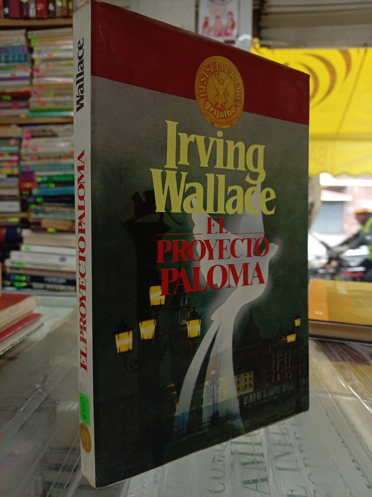 EL PROYECTO PALOMA POR IRVING WALLACE USADO NOVELA JUAREZ 507