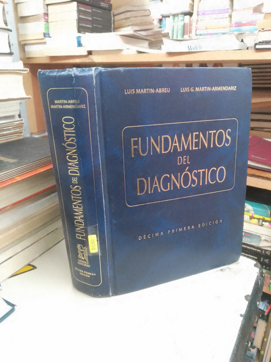 FUNDAMENTOS DEL DIAGNÓSTICO POR MARTÍN ABREU Y MARTIN ARMENDÁRIZ USADO MEDICINA LITERARIO 207