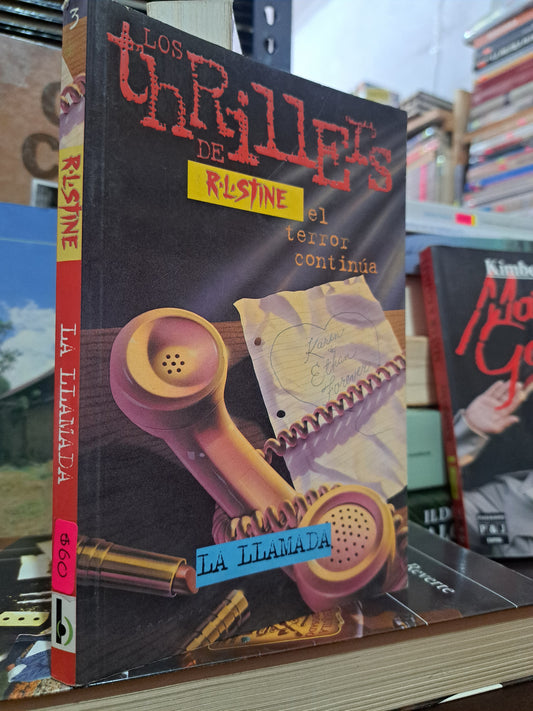 LA LLAMADA R.L.STINE USADO NOVELA LITERARIO 305