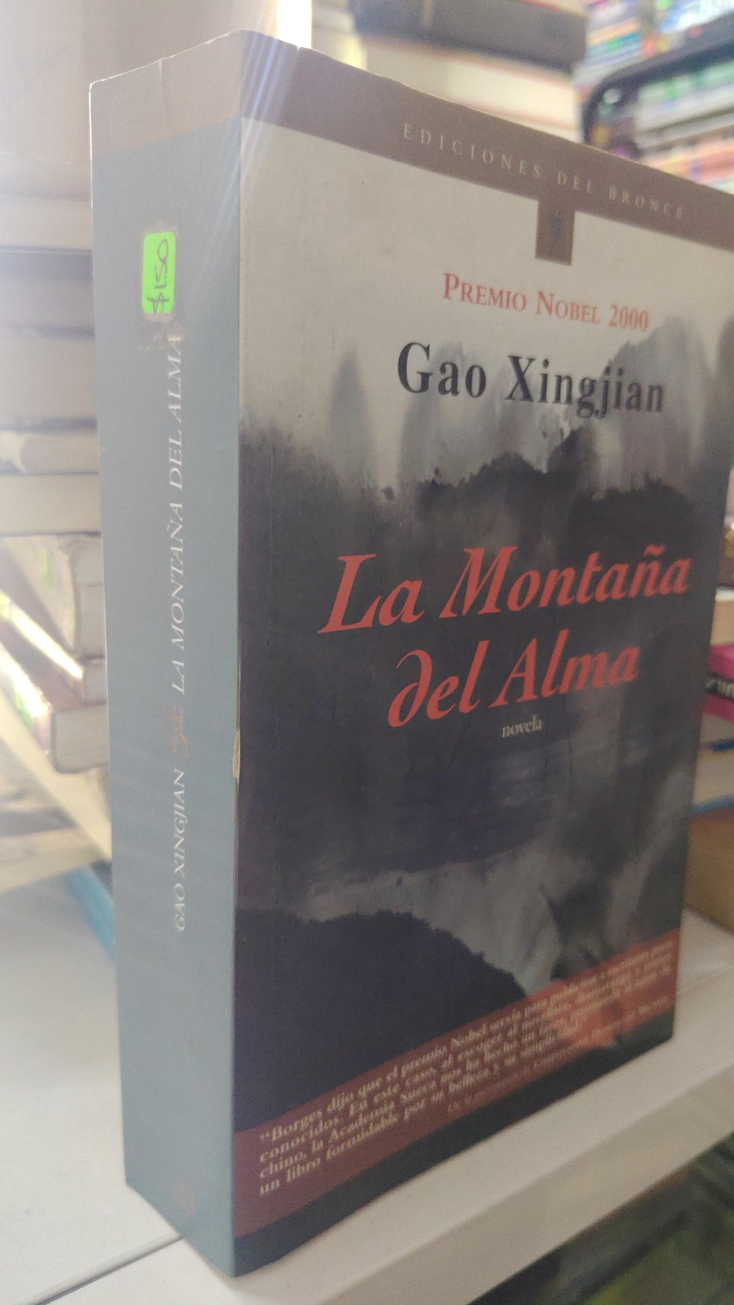 LA MONTAÑA DEL ALMA POR GAO XINGJIAN USADO NOVELA LITERARIO 207