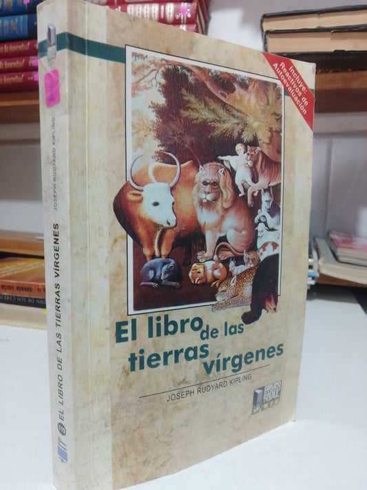 EL LIBRO DE LAS TIERRAS VIRGENES POR JOSEPH RUDYARD USADO NOVELA JUAREZ