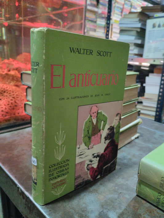 EL ANTICUARIO POR WALTER SCOTT USADO NOVELAS ALDAMA