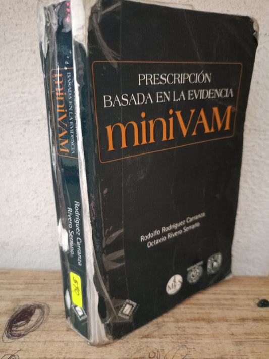 PRESCRIPCIÓN BASADA EN LA EVIDENCIA MINIVAM USADO SALUD LITERARIO 305