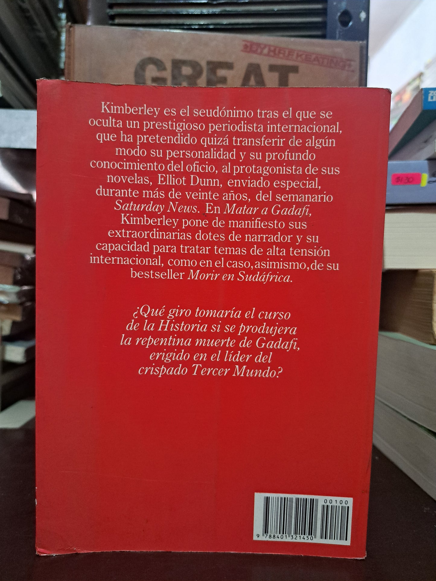 MATAR A GADAFI KIMBERLEY USADO NOVELA LITERARIO 305