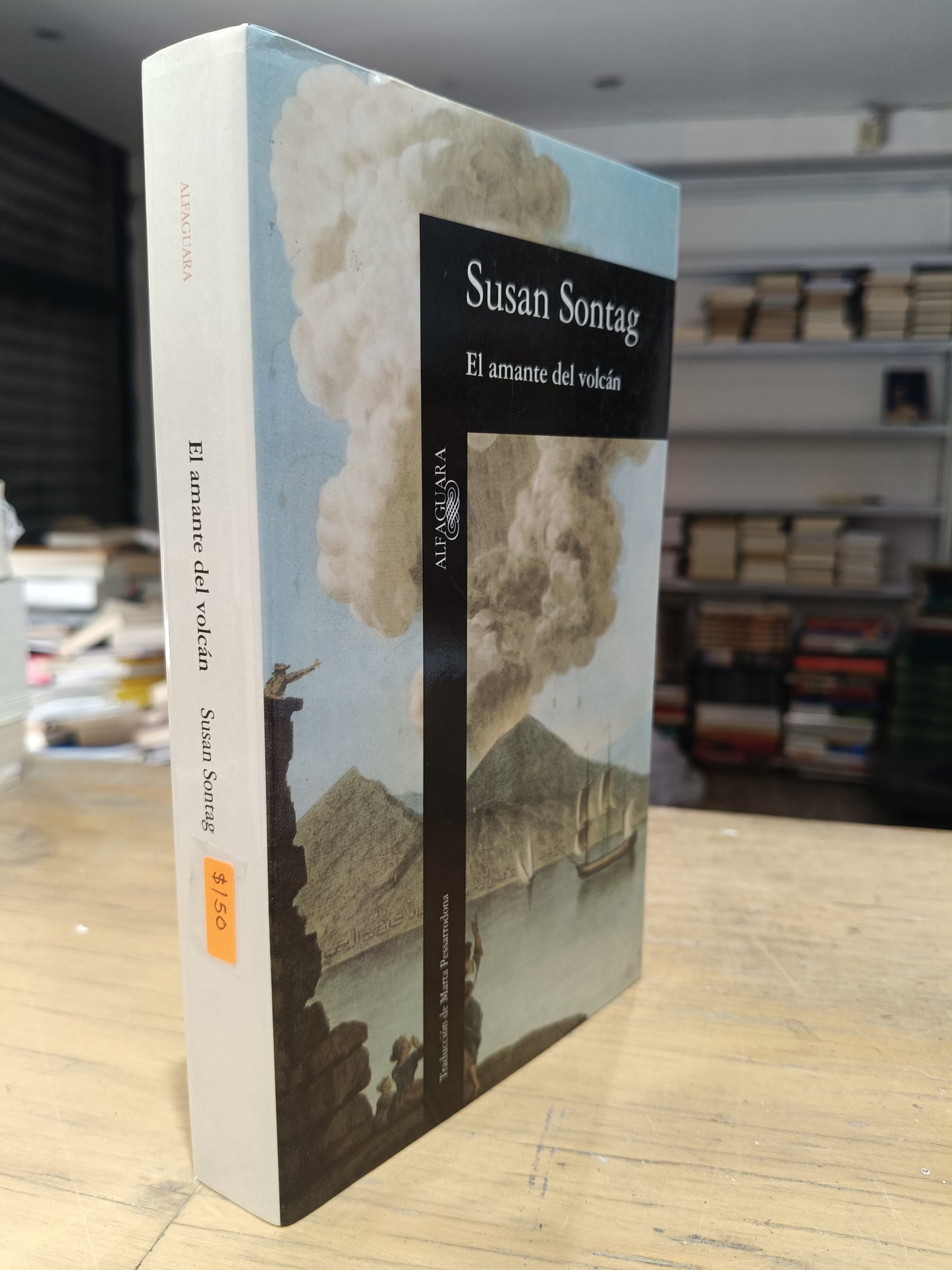 EL AMANTE DEL VOLCAN POR SUSAN SONTAG USADO NOVELA JUAREZ 515
