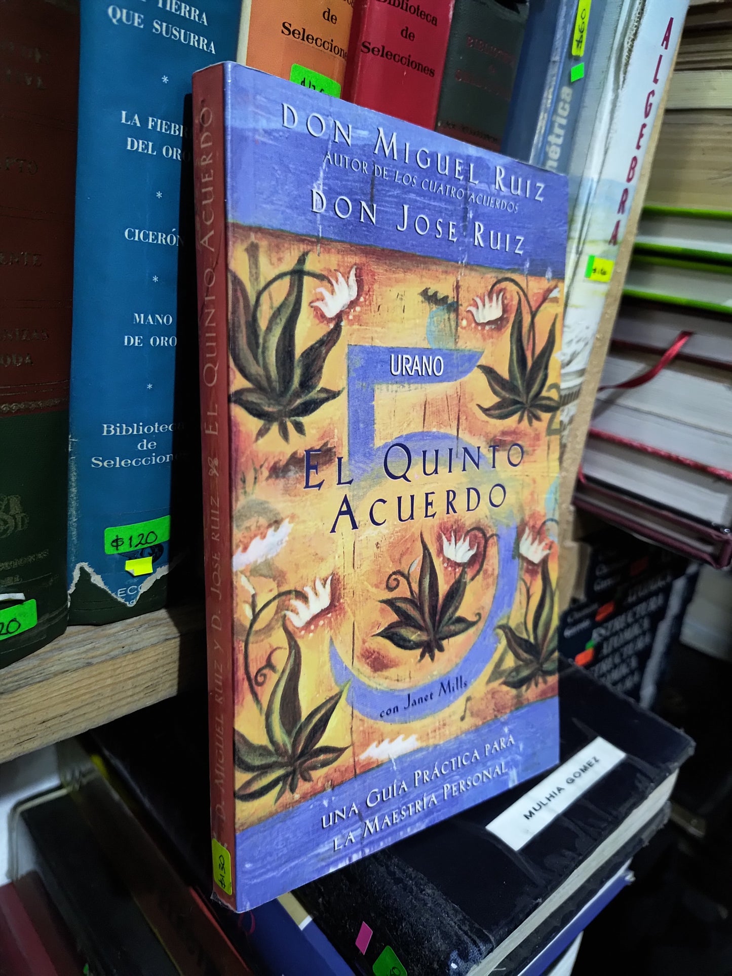 EL QUINTO ACUERDO POR MIGUEL RUIZ USADO SUP PERSONAL JUAREZ 507