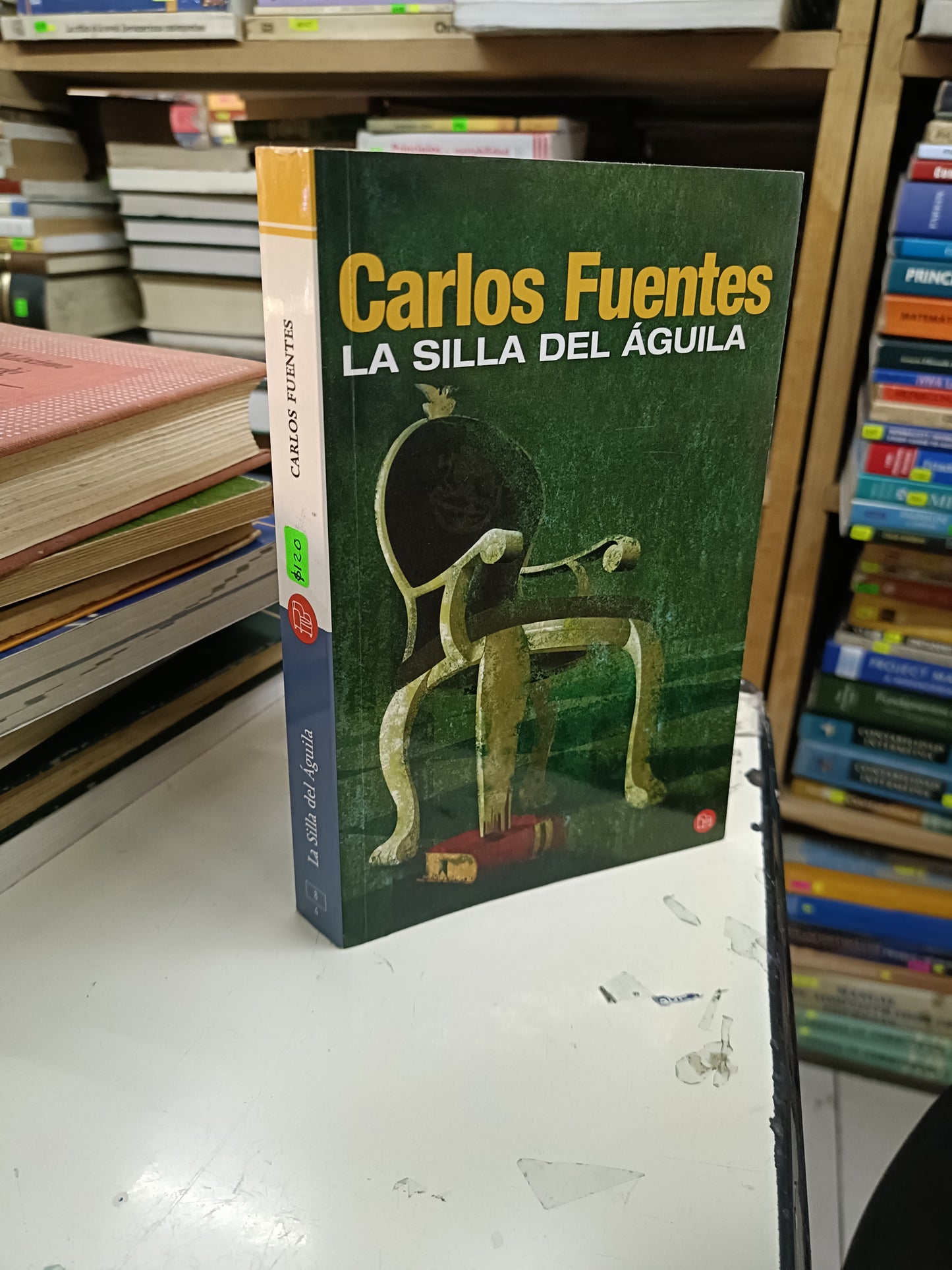 LA SILLA DEL ÁGUILA POR CARLOS FUENTES USADO NOVELA LITERARIO 207