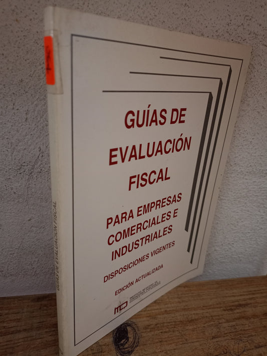 GUÍAS DE EVALUACIÓN FISCAL PARA EMPRESAS COMERCIALES E INDUSTRIALES USADO ADMINISTRACIÓN LITERARIO 305
