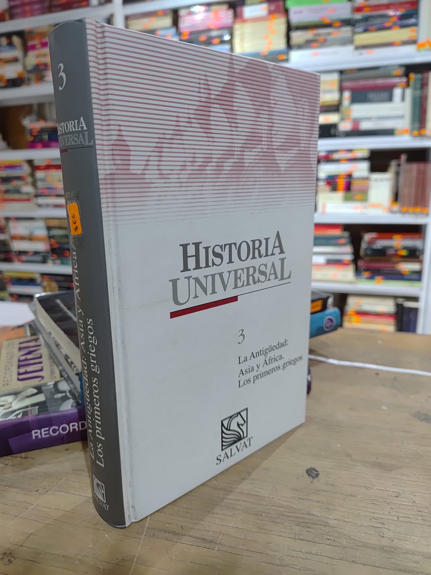 HISTORIA UNIVERSAL 3 LA ANTIGUEDAD ASIA Y AFRICA LOS PRIMEROS GRIEGOS POR EDITORIAL SALVAT USADO HISTORIA JUAREZ 515