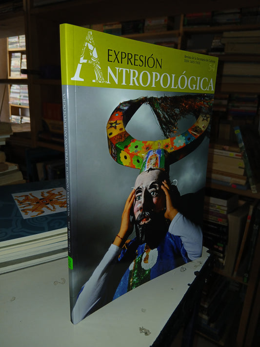 EXPRESIÓN ANTROPOLÓGICA N° 54 (VARIOS AUTORES) USADO ANTROPOLOGÍA LITERARIO 207