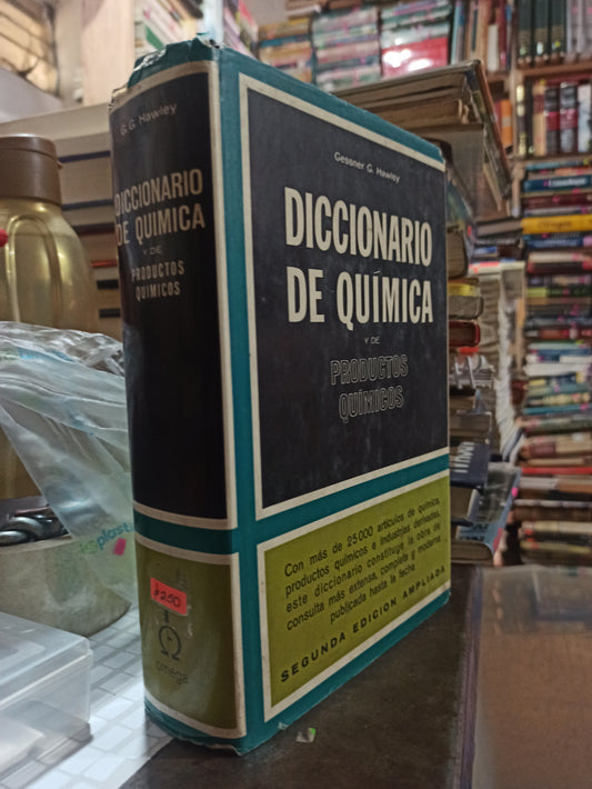 DICCIONARIO DE QUIMICA POR GESSNER G. HAWLEY USADO QUIMICA ALDAMA