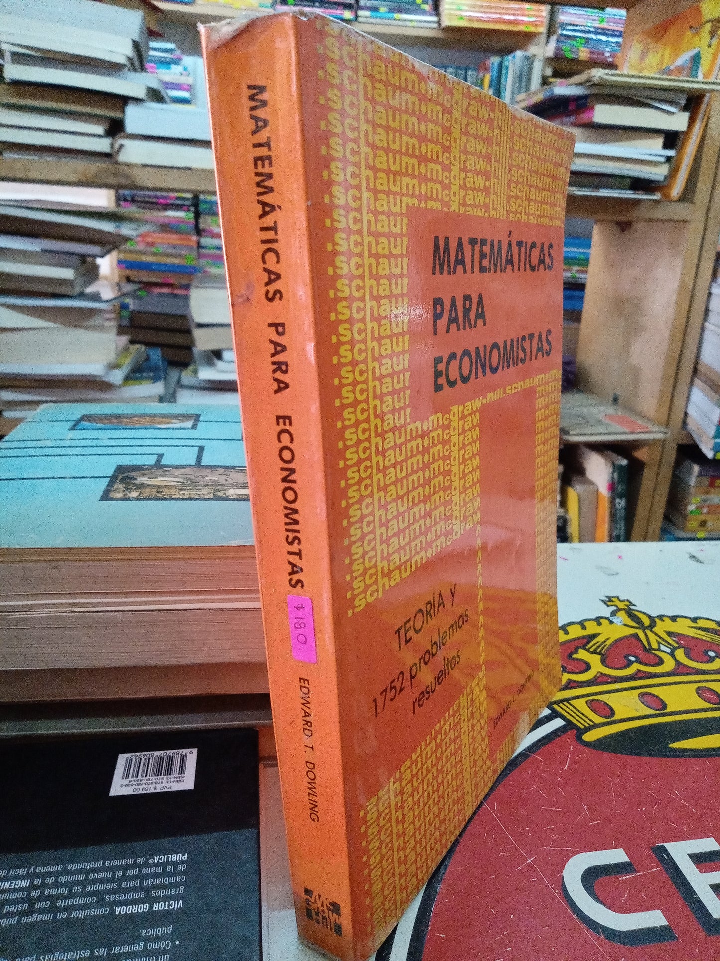 MATEMATICAS PARA ECONOMISTAS POR EDWARD T DOWLING USADO ADMINISTRACIÓN LITERARIO 207