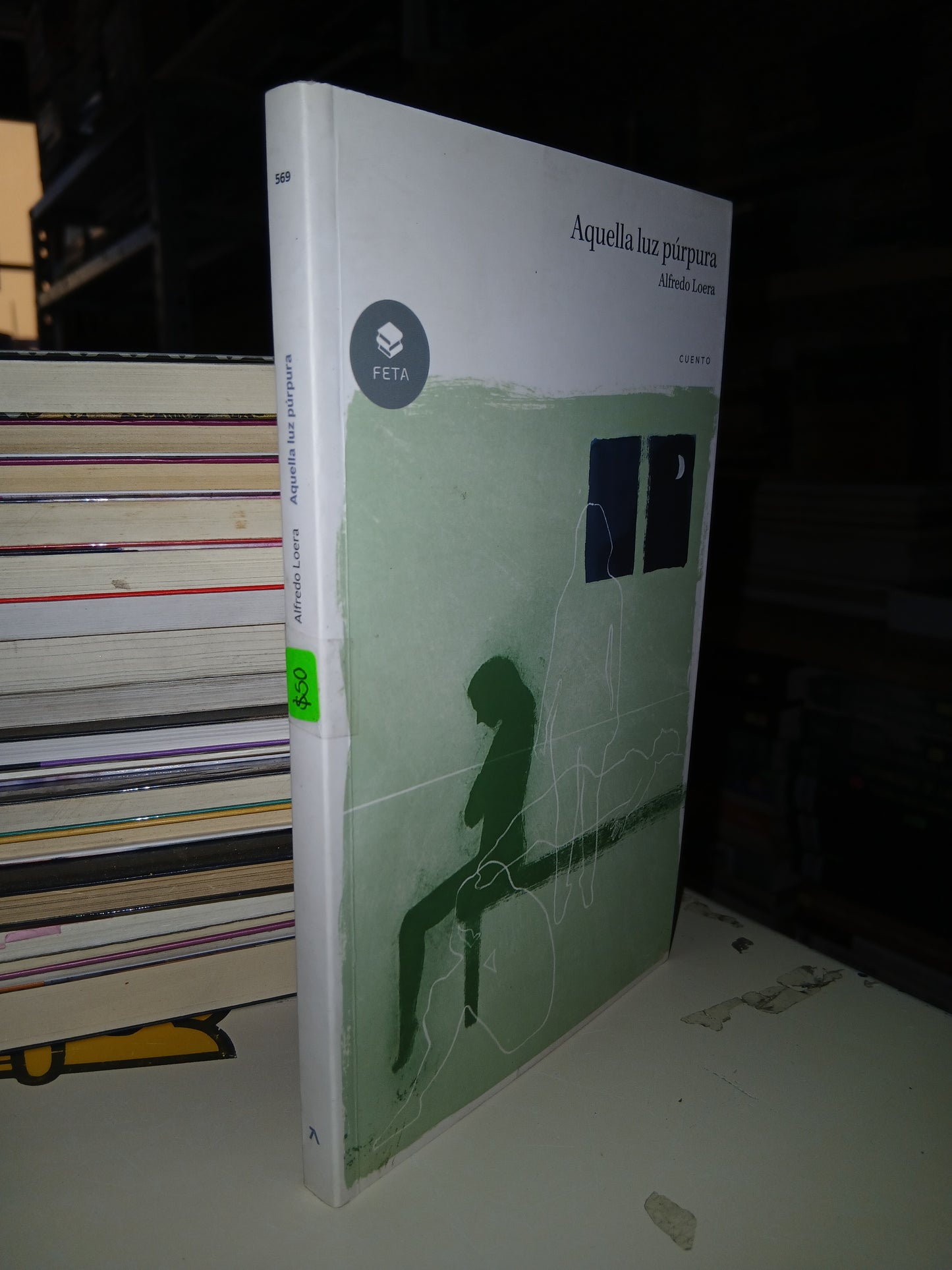 AQUELLA LUZ PÚRPURA POR ALFREDO LOERA USADO NOVELA LITERARIO 207