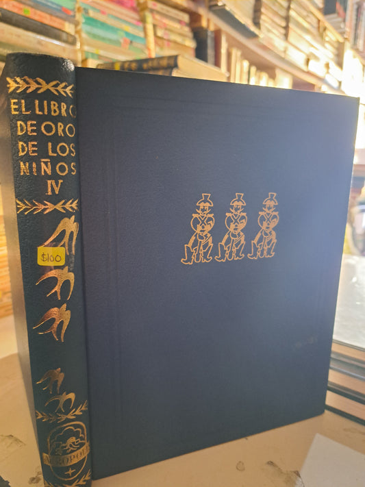 EL LIBRO DE ORO DE LOS NIÑOS IV USADO INFANTIL LITERARIO 207