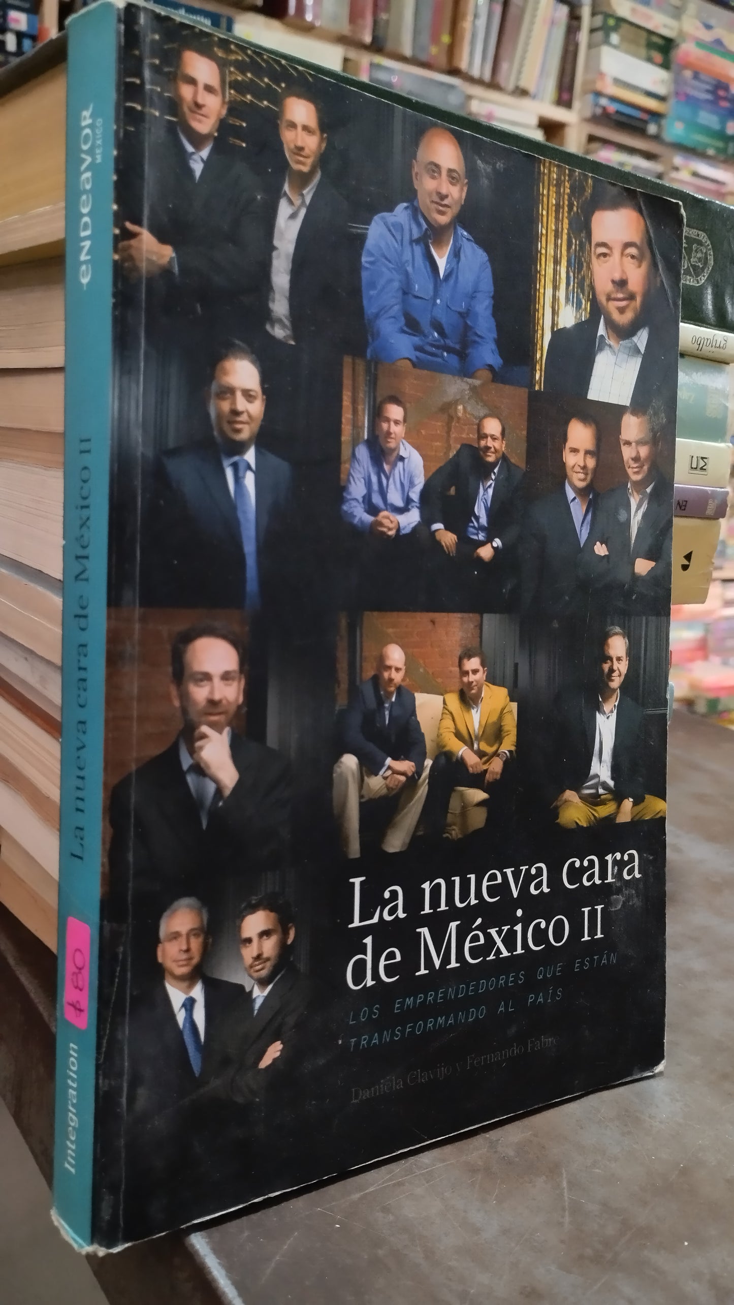 LA NUEVA CARA DE MEXICO II POR DANIELA CLAVIJO LIBRO USADO HISTORIA ALDAMA