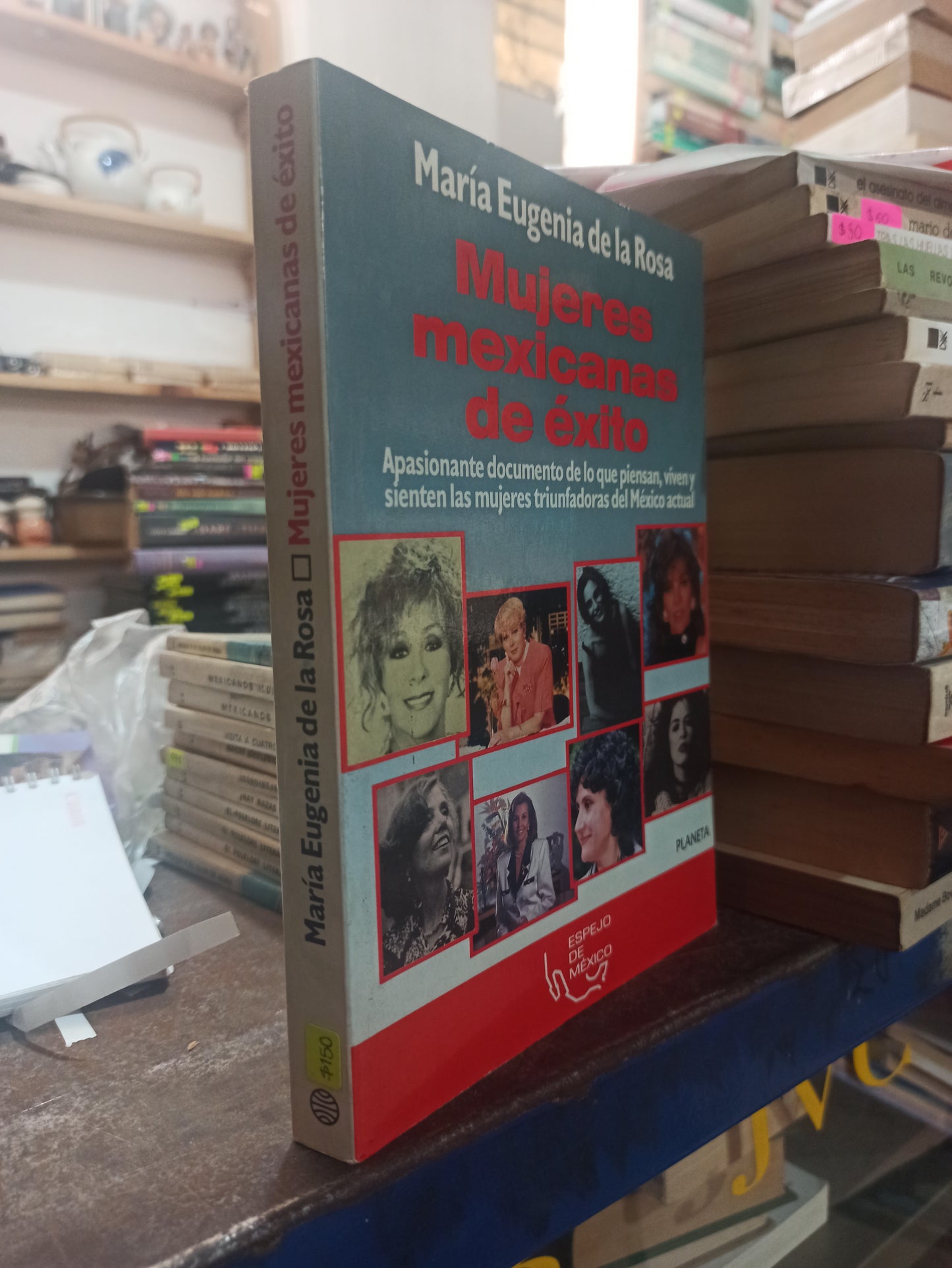MUJERES MEXICANAS DE EXITO POR MARIA EUGENIA DE LA ROSA USADO HISTORIA ALDAMA