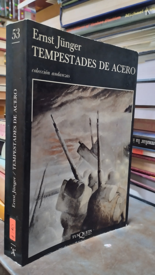 TEMPESTADES DE ACERO POR ERNST JÜNGER LIBRO USADO HISTORIA ALDAMA