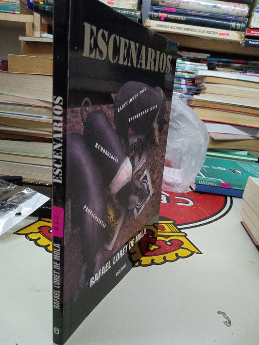 ESCENARIOS POR RAFAEL LORET DE MOLA USADO POLITICA LITERARIO 207