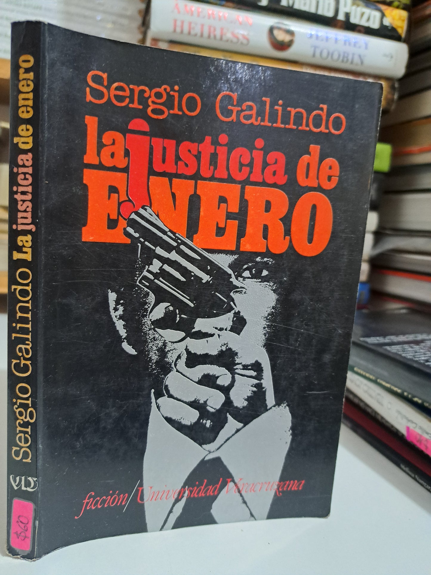 LA JUSTICIA DE ENERO SERGIO GALINDO USADO NOVELA JUÁREZ