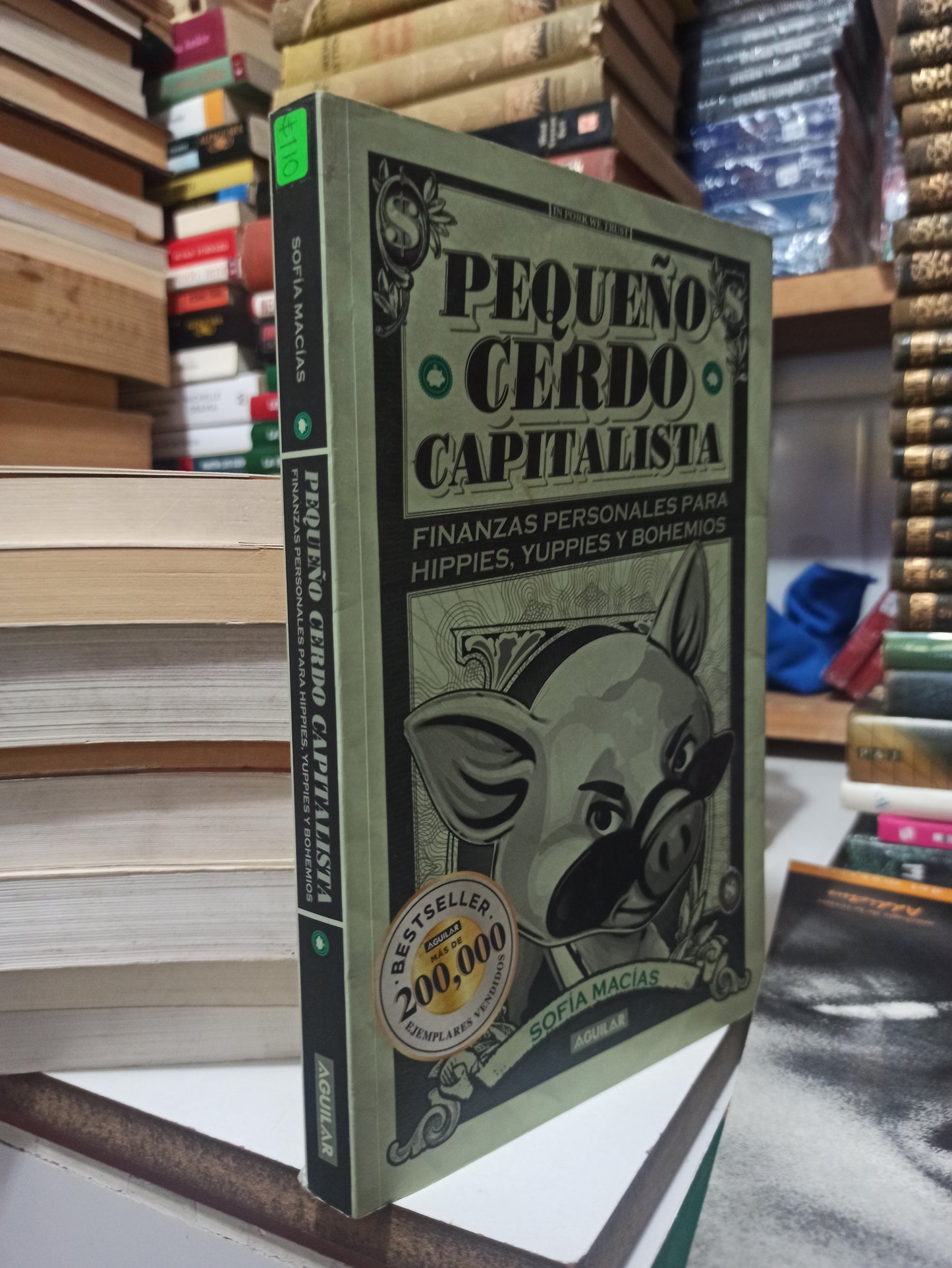 PEQUEÑO CERDO CAPITALISTA POR SOFÍA MARCIAS USADO SUPERACIÓN PERSONAL JUÁREZ