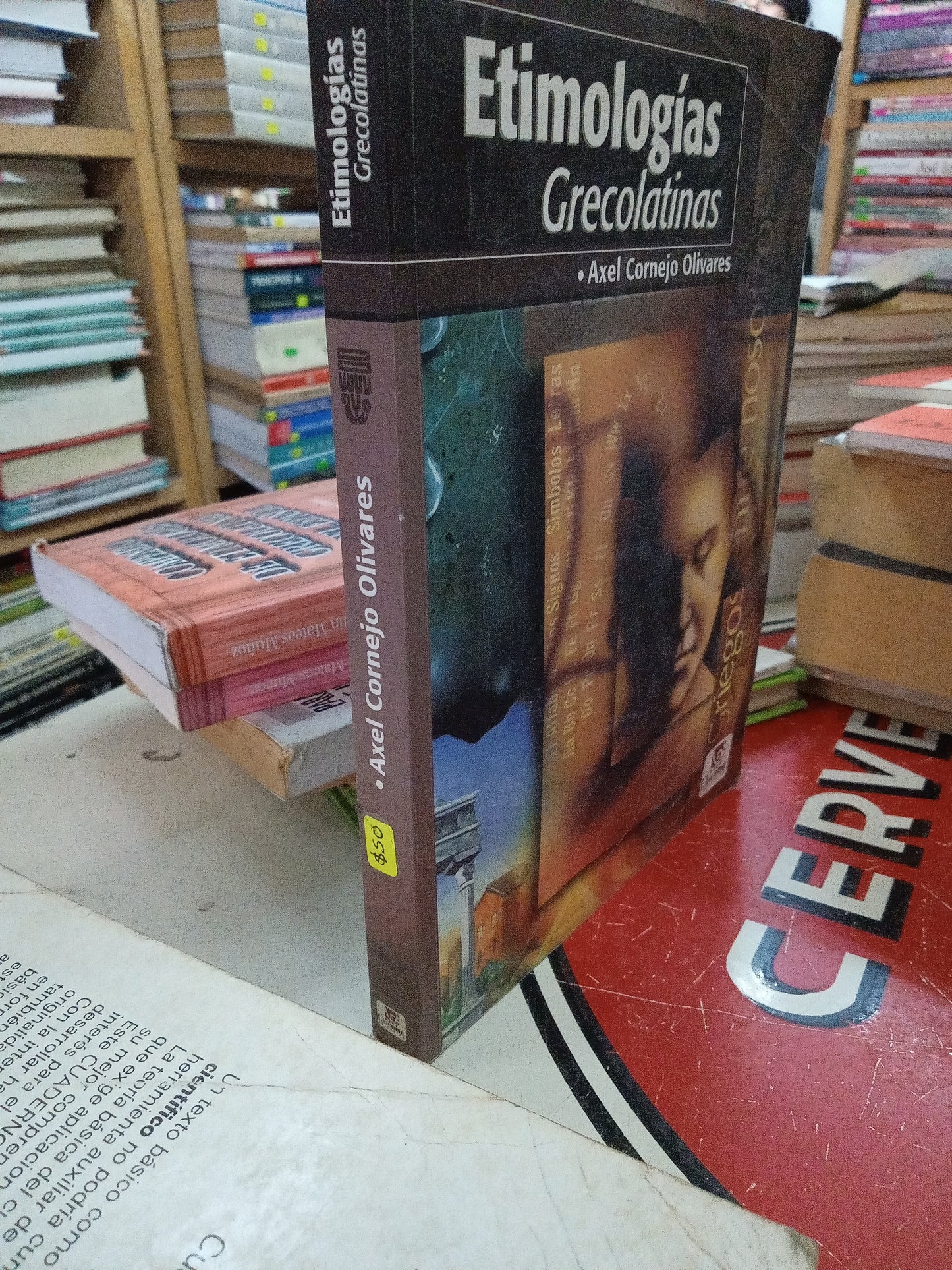 ETIMOLOGIAS GRECOLATINAS POR ACEL CORNEJO OLIVARES USADO EDUCACION LITERARIO 207