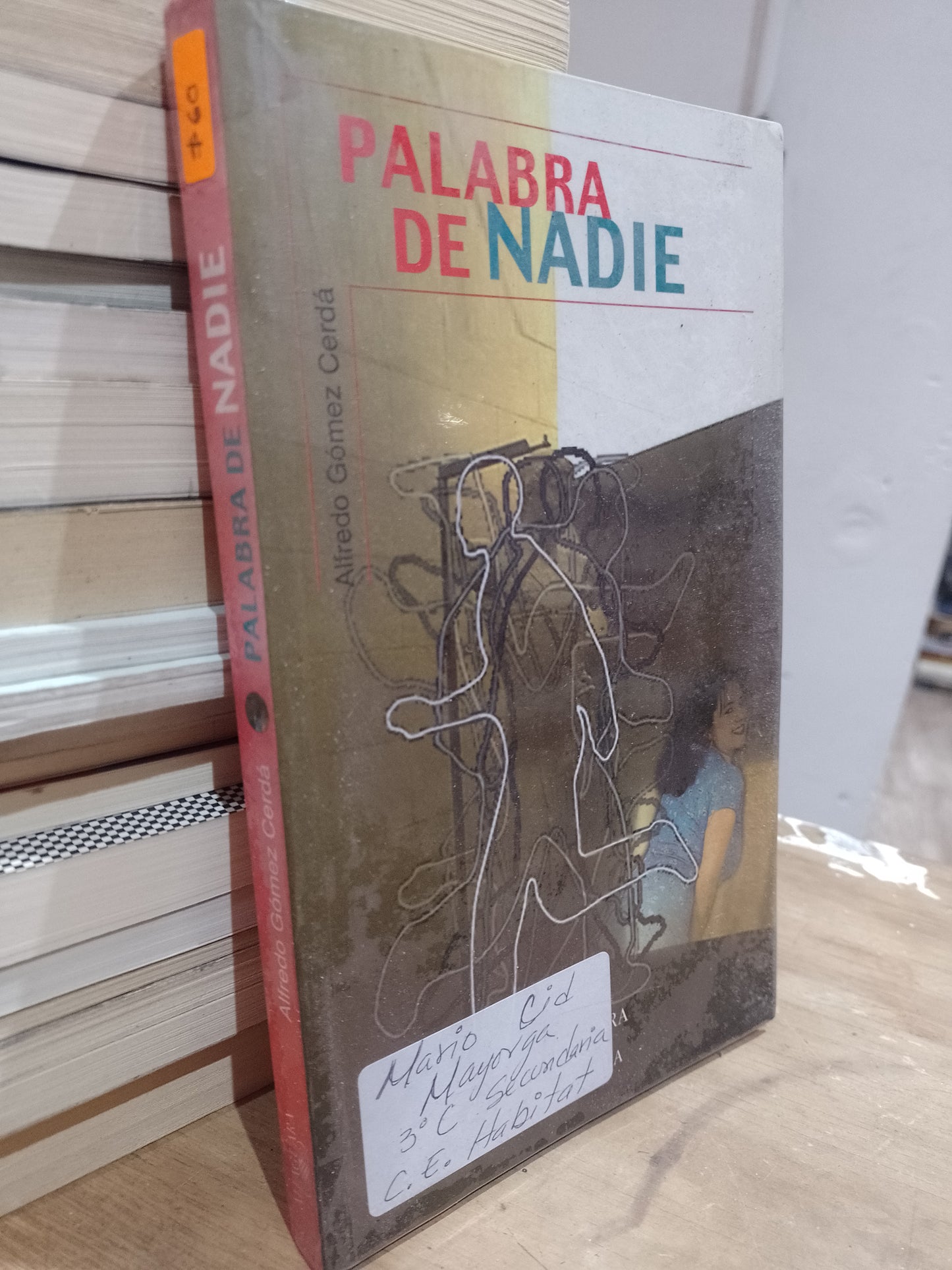 PALABRA DE NADIE POR ALFREDO GOMEZ CERDA USADO NOVELA JUAREZ 515
