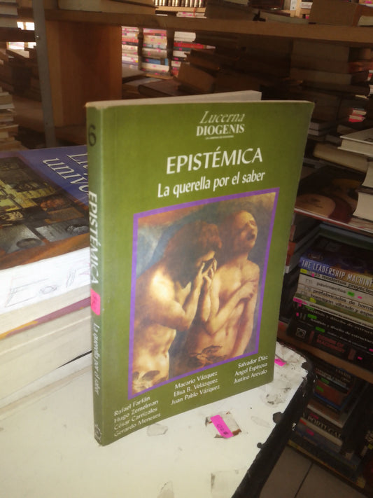 EPISTÉMICA. LA QUERELLA POR EL SABER (VARIOS AUTORES) USADO EDUCACIÓN LITERARIO 207