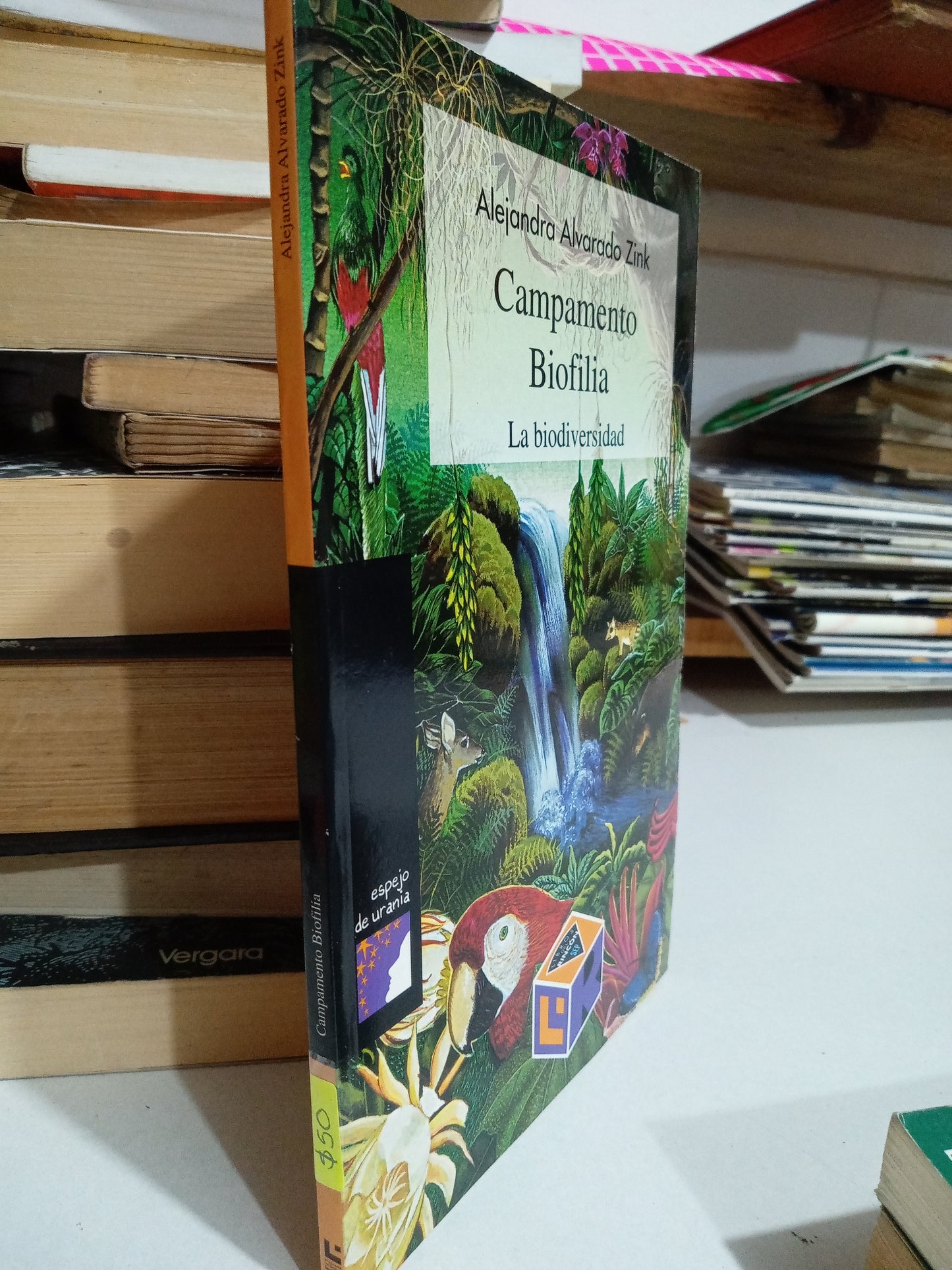 CAMPAMENTO BIOFILA LA BIODIVERSIDAD POR ALEJANDRA ALVARADO ZINK USADO HISTORIA JUÁREZ