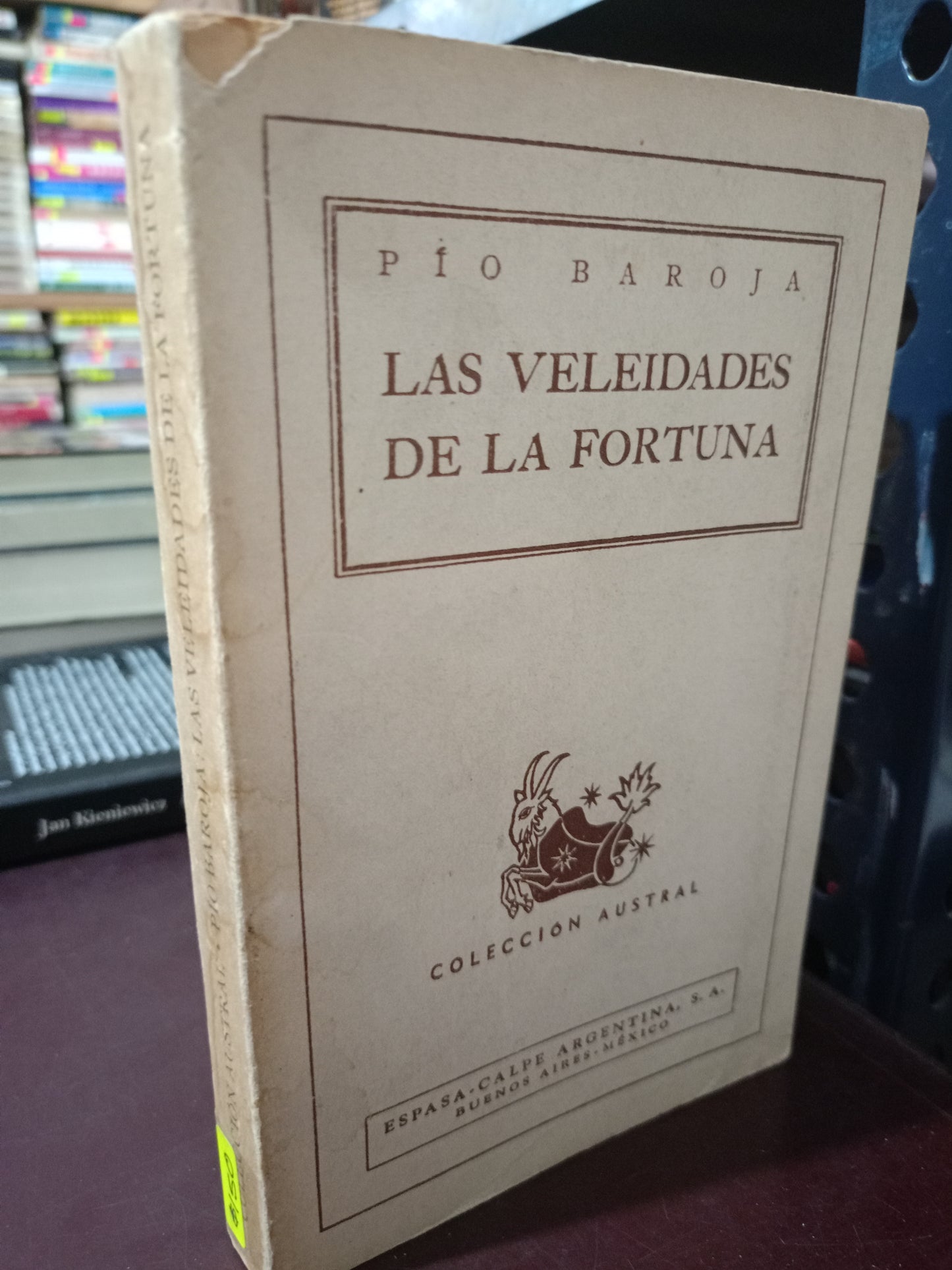 LA VELEIDADES DE LA FORTUNA POR PIO BAROJA USADO ANTIGUO LITERARIO 305
