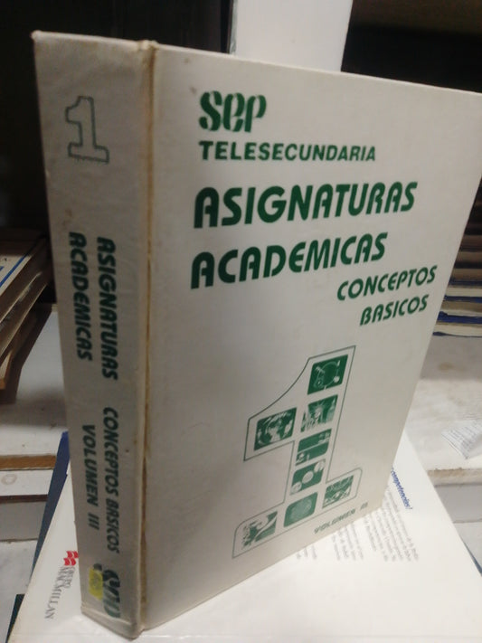 ASIGNATURAS ACADEMICAS CONCEPTOS BASICOS 1 TELESECUNDARIA USADO EDUCACION JUAREZ
