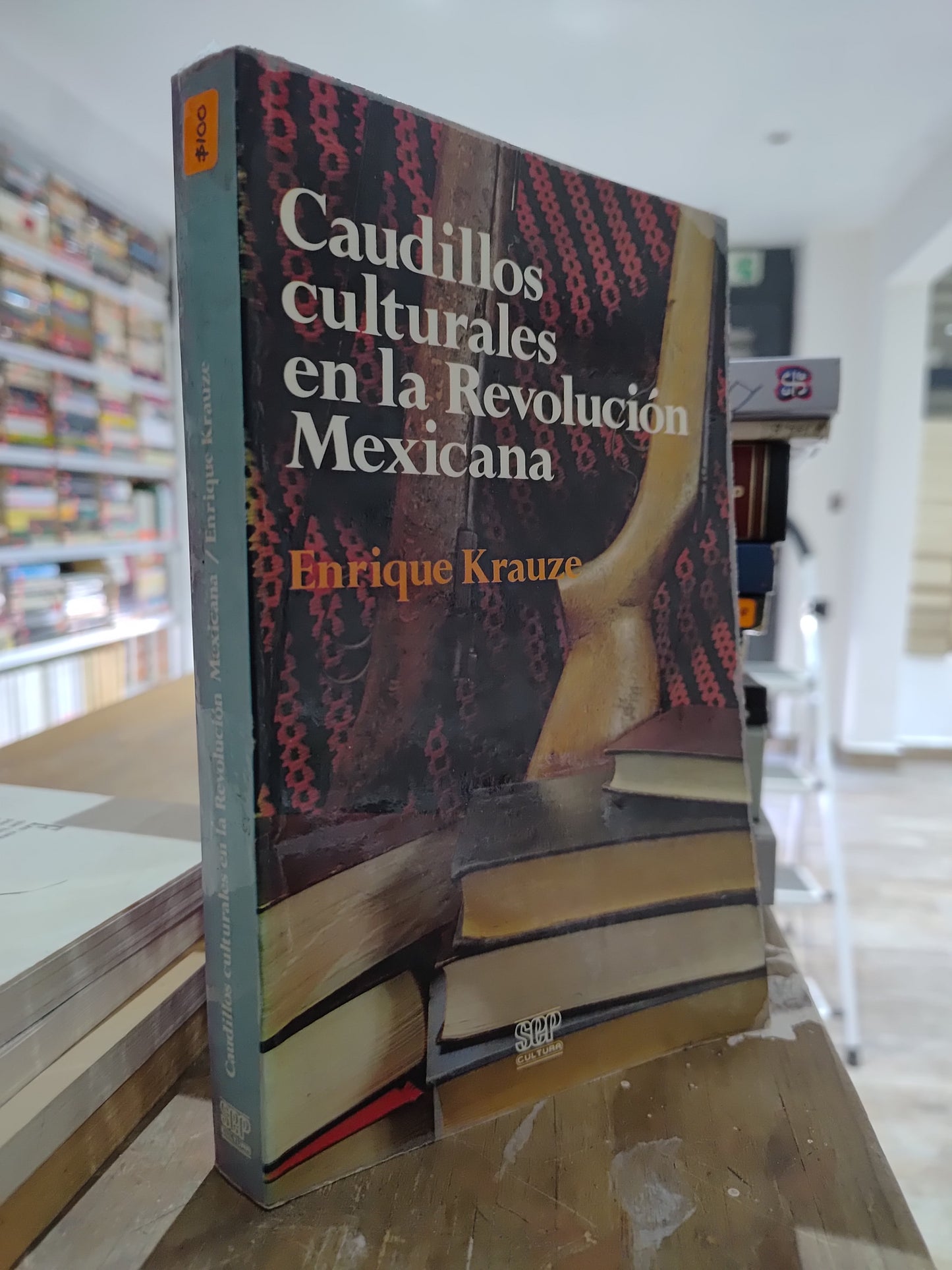CAUDILLOS CULTURALES EN LA REVOLUCION MEXICANA POR ENRIQUE KRAUZE USADO HISTORIA JUAREZ 515
