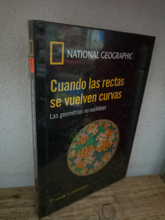 CUANDO LAS RECTAS SE VUELVEN CURVAS LAS GEOMETRIAS NO EUCLIDEAS USADO CIENCIA LITERARIO 305