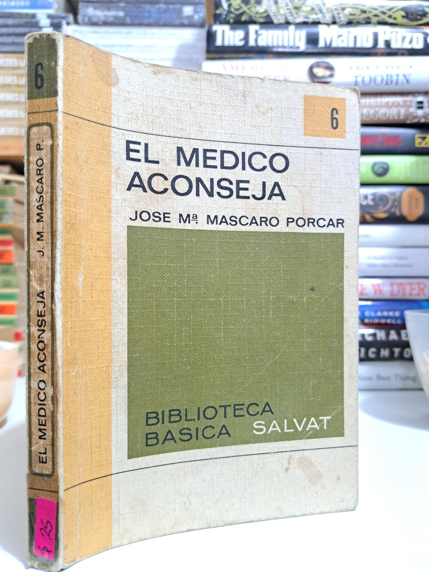 EL MEDICO ACONSEJA JOSÉ MA. MASCARO PORCAR USADO NOVELA JUÁREZ