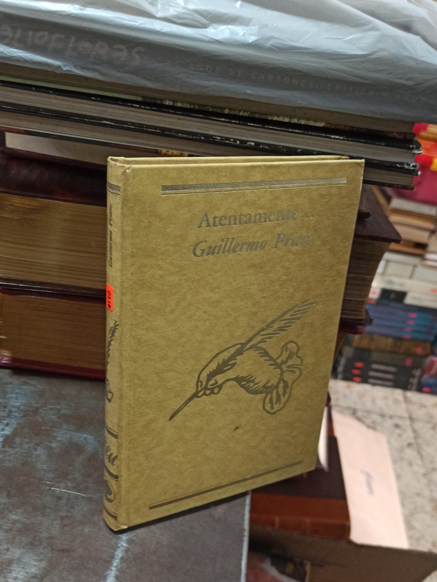 ATENTAMENTE GUILLERMO PRIETO POR CARLOS MONSIVAIS USADO ANTIGUOS ALDAMA