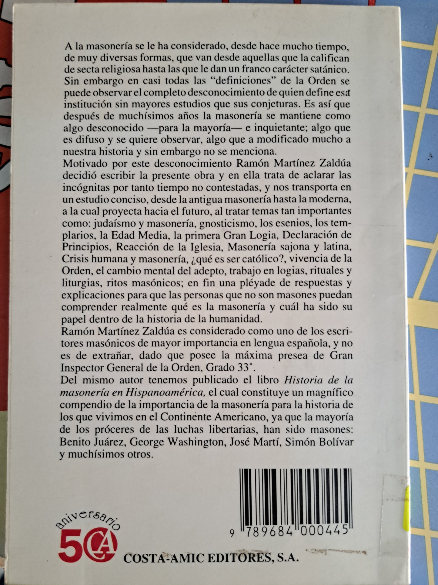 ¿QUÉ ES LA MASONERÍA? PASADO, PRESENTE Y FUTURO RAMÓN MARTÍNEZ ZALDÚA USADO MASONERÍA ALDAMA