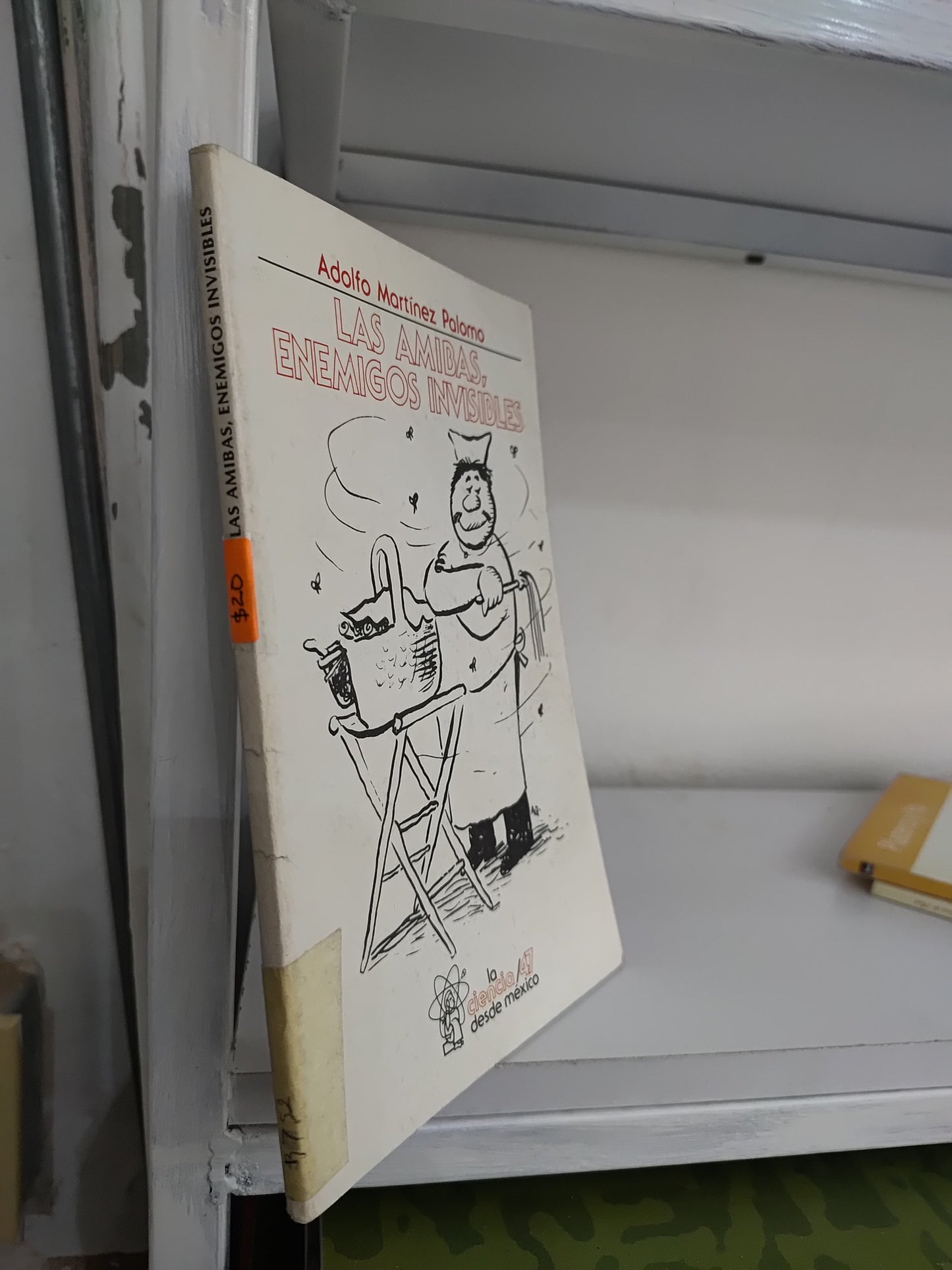 LAS AMIBAS ENEMIGOS INVISIBLES POR ADOLFO MARTINEZ PALOMO USADO NOVELAS JUAREZ 515