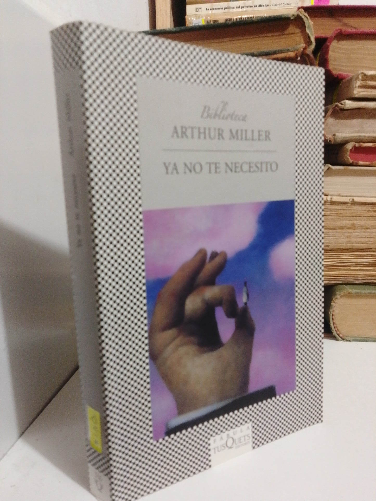 YA NO TE NECESITO POR ARTHUR MILLER USADO NOVELA JUÁREZ