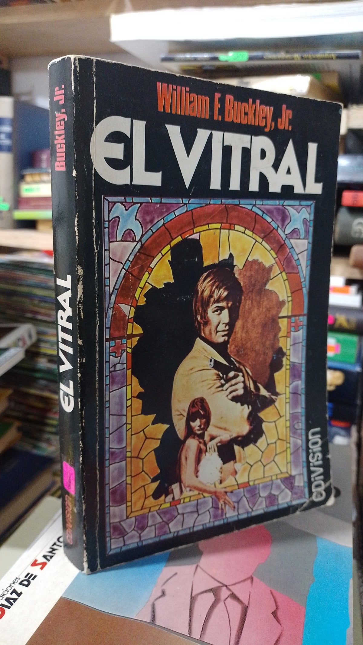 EL VITRAL POR WILLIAM BUCKLEY USADO NOVELA JUAREZ 515