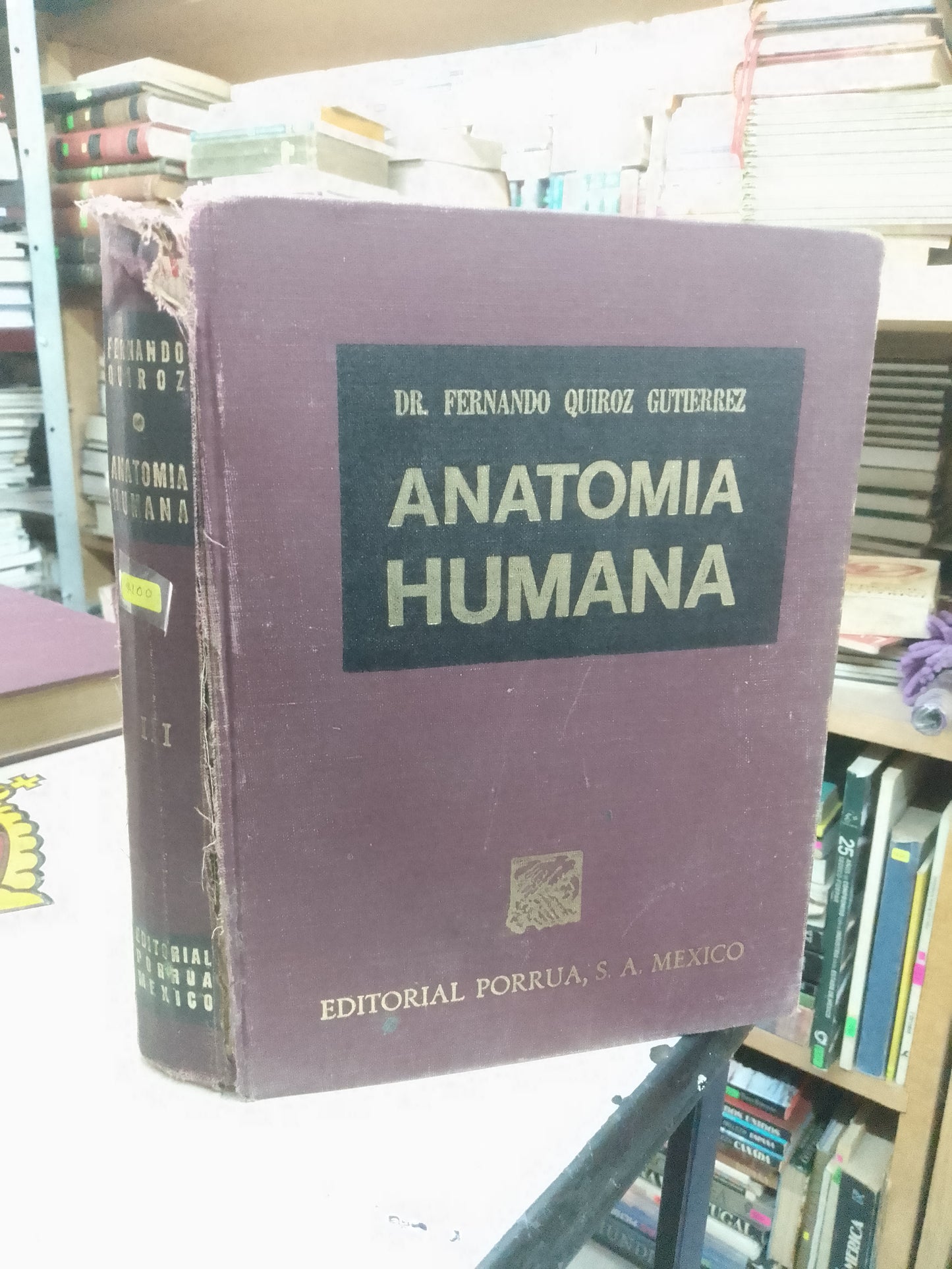 ANATOMIA HUMANA TOMO III POR FERNANDO QUIROZ GUTIÉRREZ USADO MEDICINA LITERARIO 207