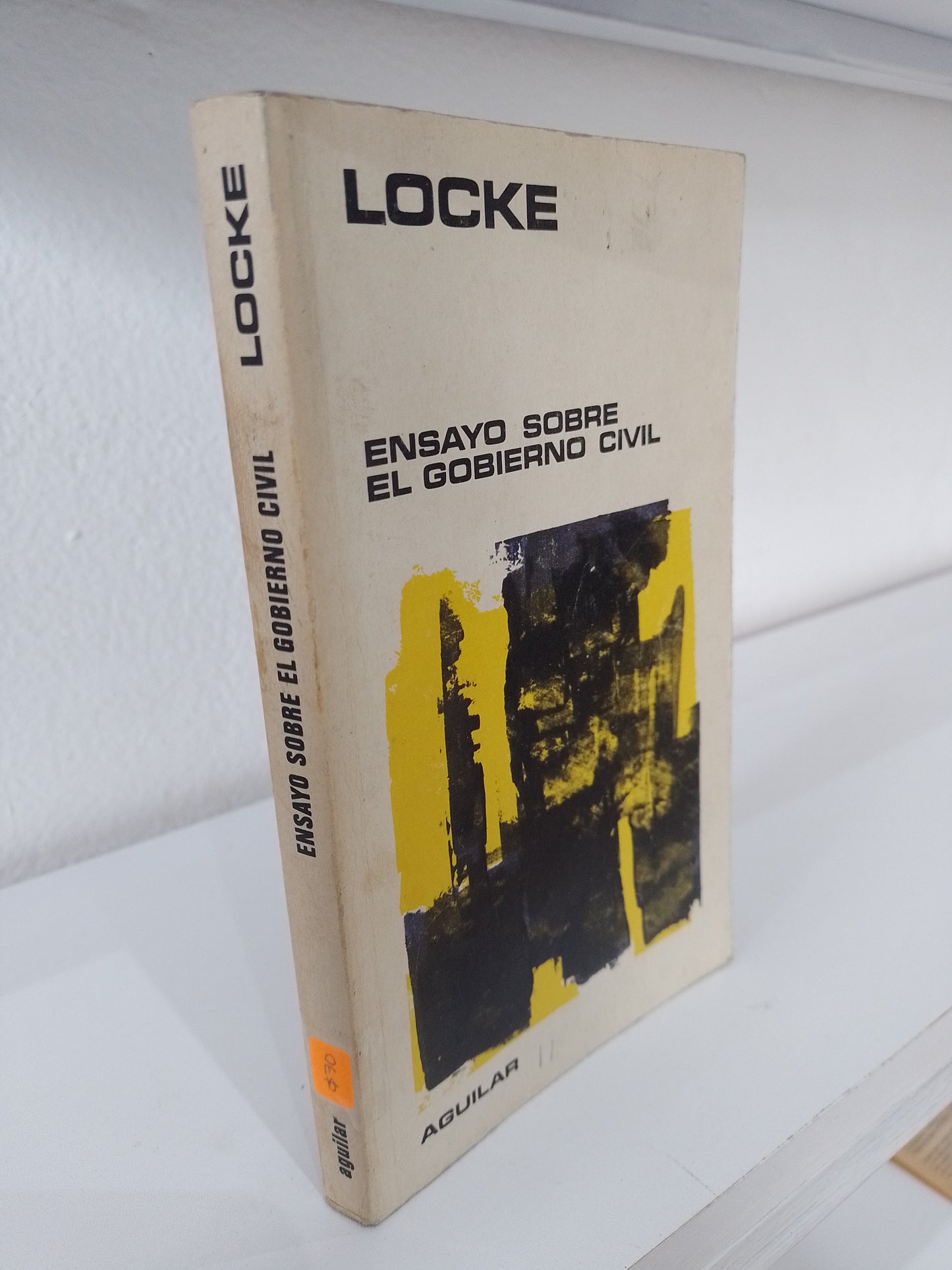 ENSAYO SOBRE EL GOBIERNO CIVIL POR JOHN LOCKE USADO POLITICA JUAREZ 515