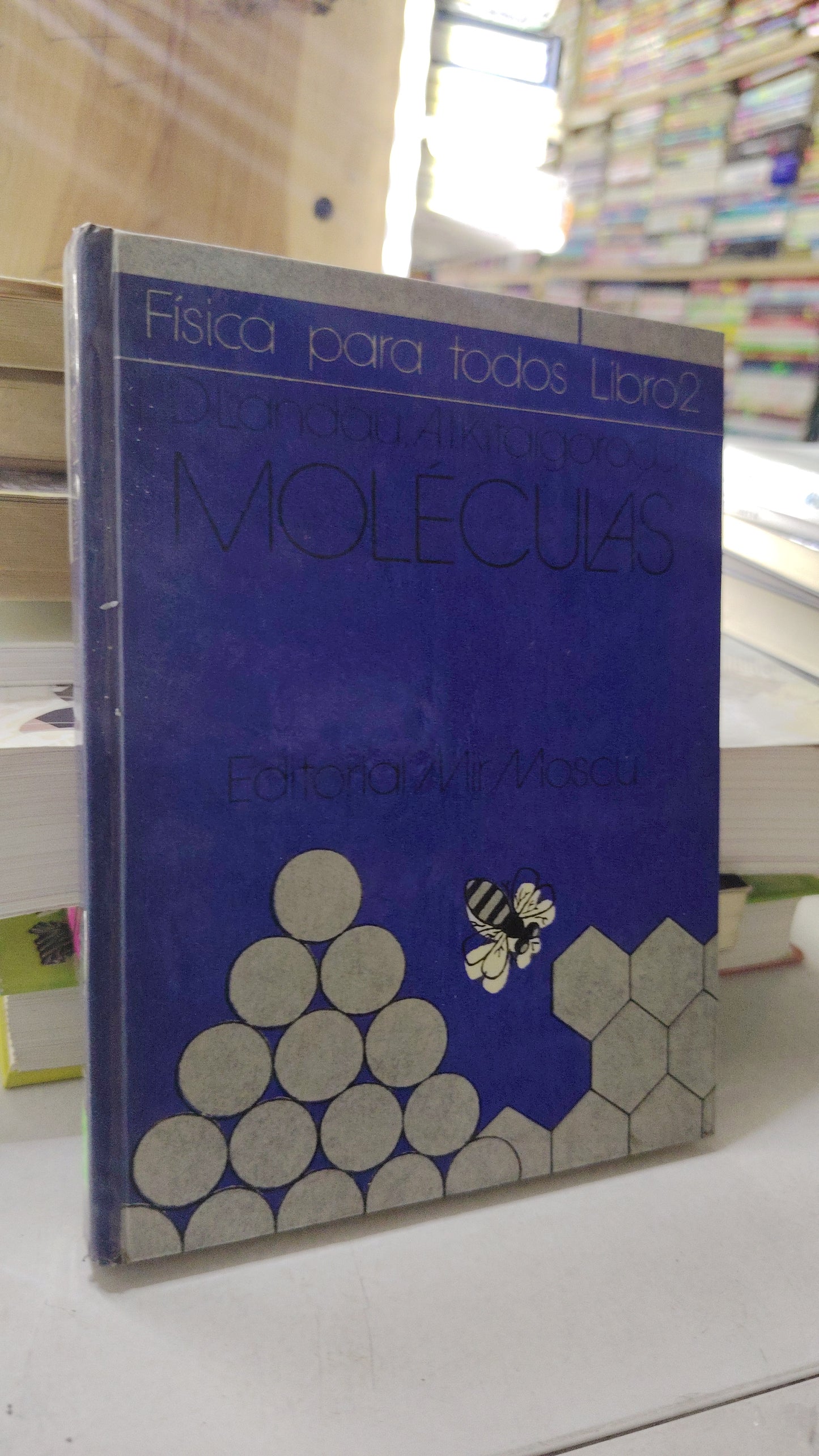 MOLECULAS POR LD. LANDAU ALKITAIGORODSKI USADO FISICA LITERARIO 207