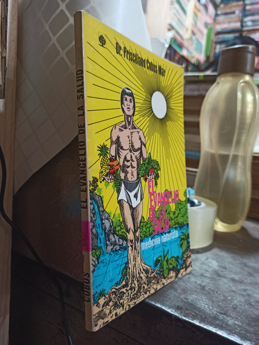 EL EVANGELIO DE LA SALUD POR PRISCILIANO CABOS MAR USADO SALUD ALDAMA