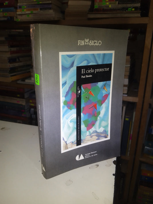 EL CIELO PROTECTOR POR PAUL BOWLES USADO NOVELA LITERARIO 207
