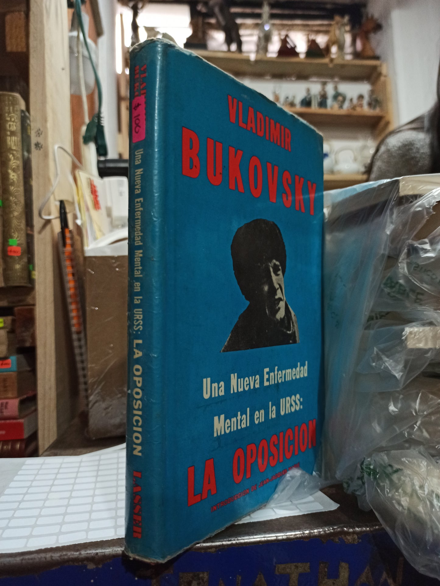 LA OPOSICION POR VLADIMIR BUKOVSKY USADO SOCIOLOGIA ALDAMA
