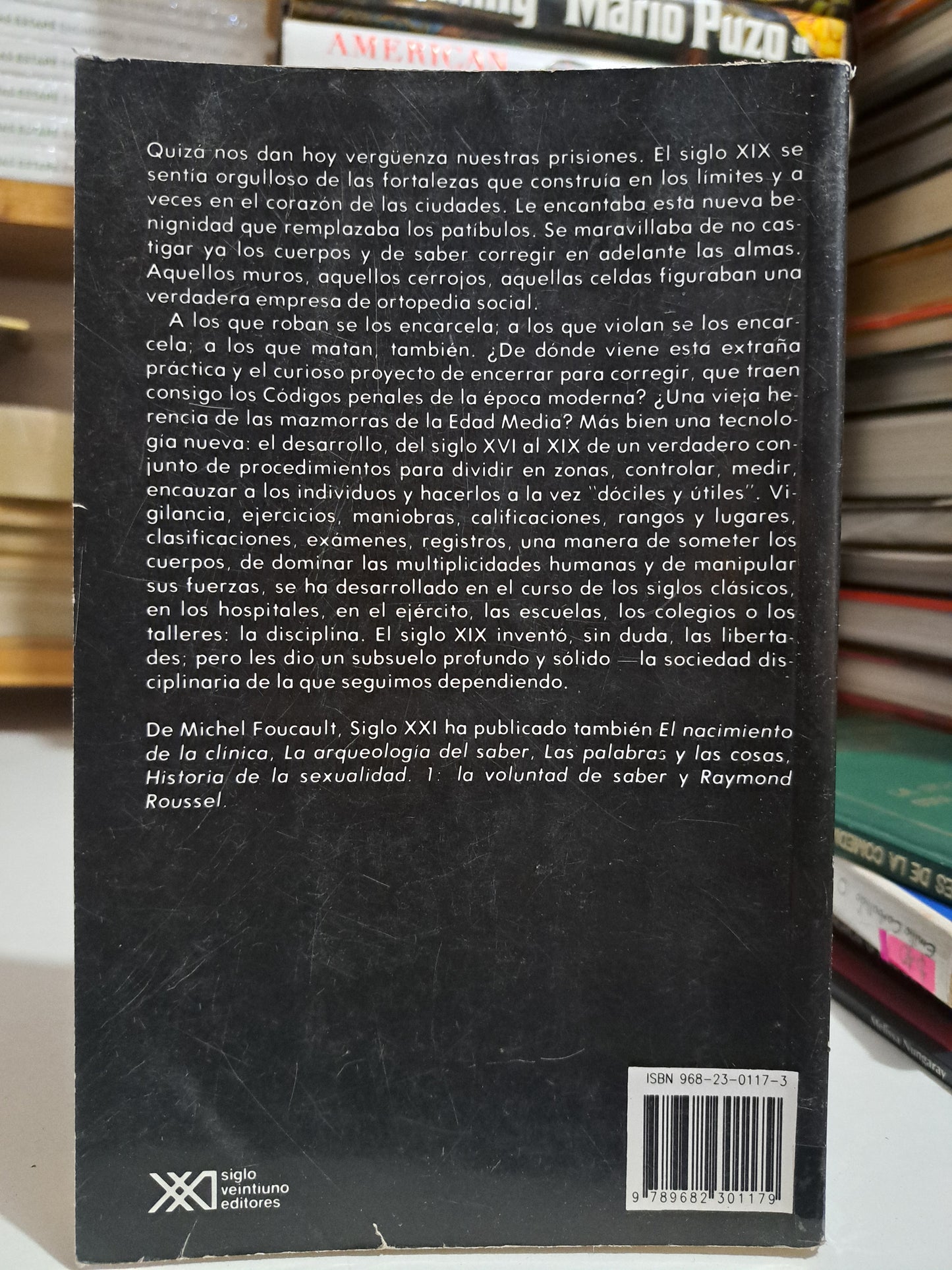 VIGILAR Y CASTIGAR NACIMIENTO DE LA PRISIÓN MICHAEL FOUCAULT USADO NOVELA JUÁREZ