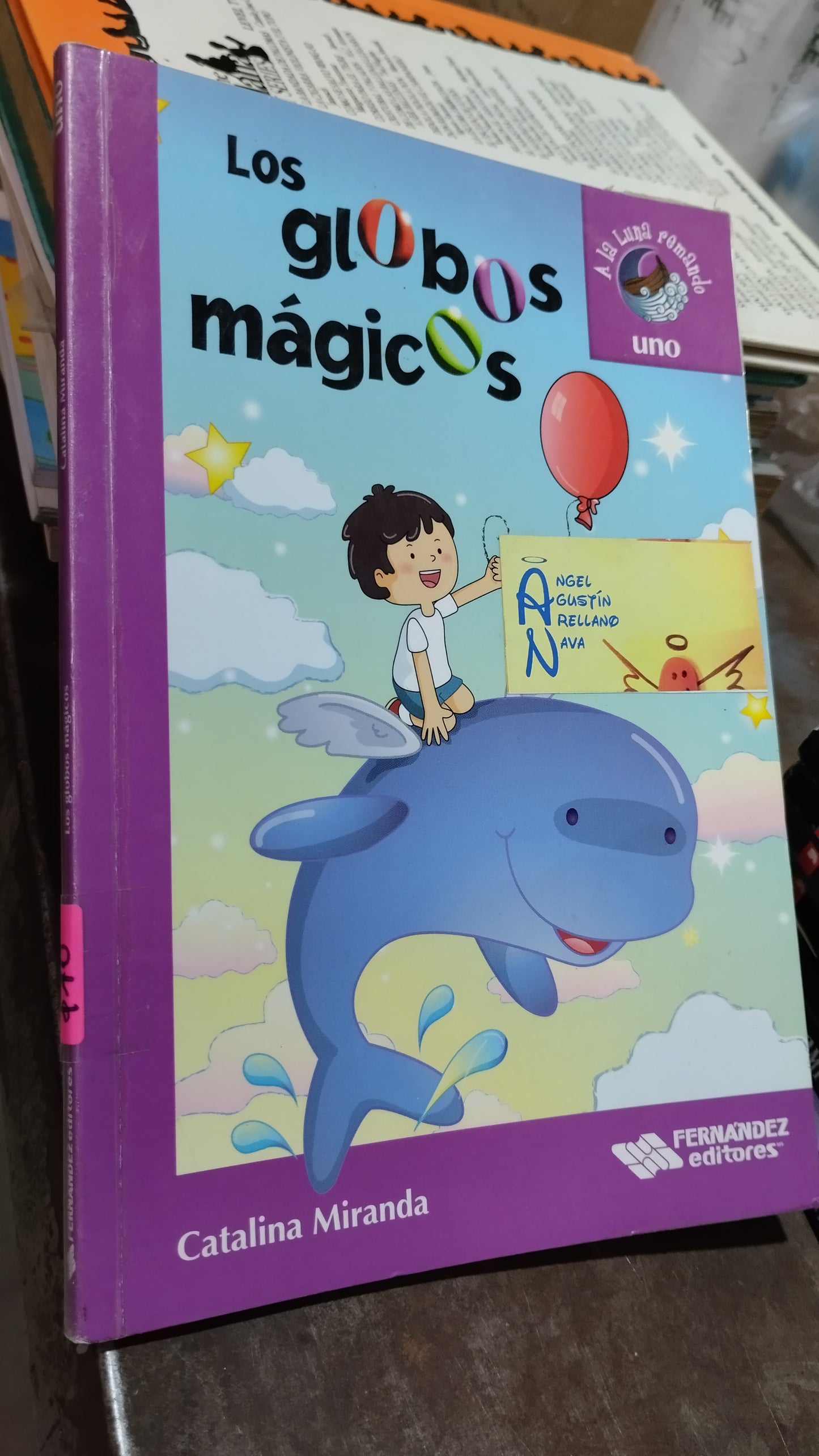 LOS GLOBOS MAGICOS POR CATALINA MIRANDA LIBRO USADO INFANTIL ALDAMA