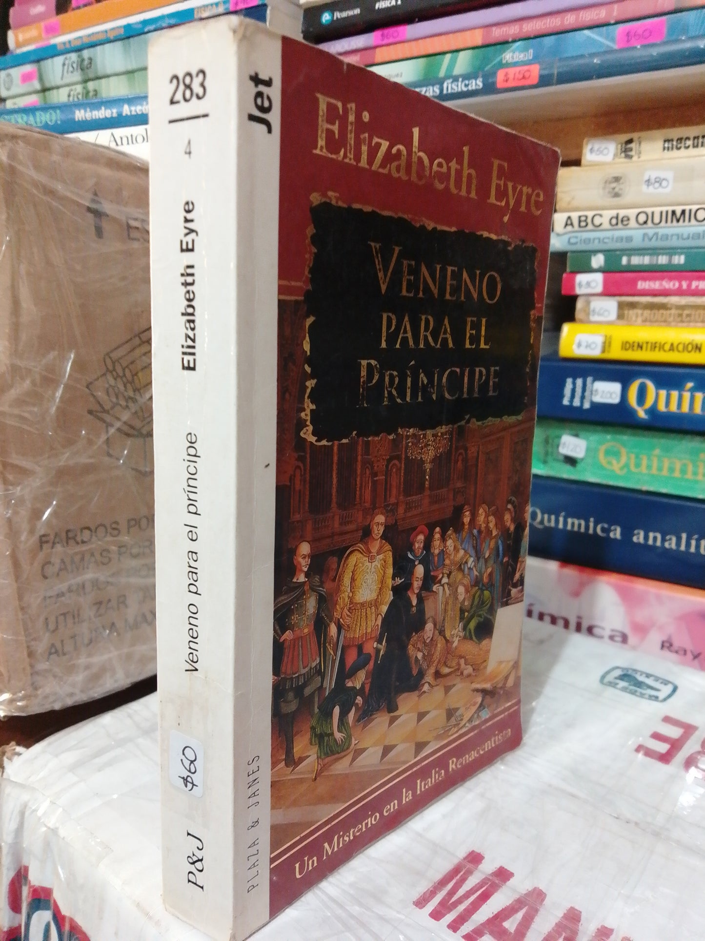 VENENO PARA EL PRINCIPE POR ELIZABETH EYRE USADO NOVELA JUÁREZ